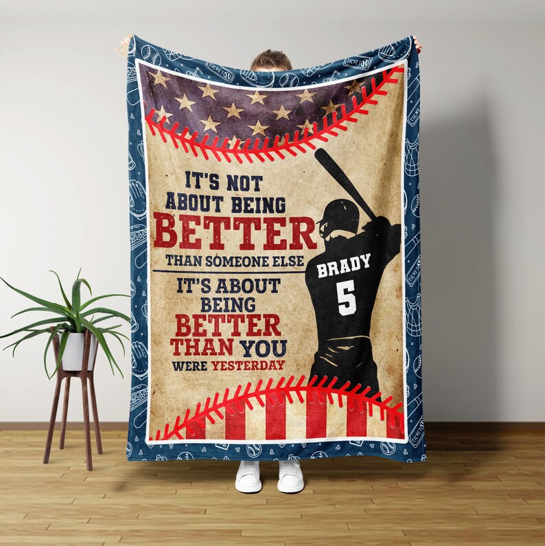 It's Not About Being Better Blanket, Custom Baseball Blanket, Baseball's Lover Gift.