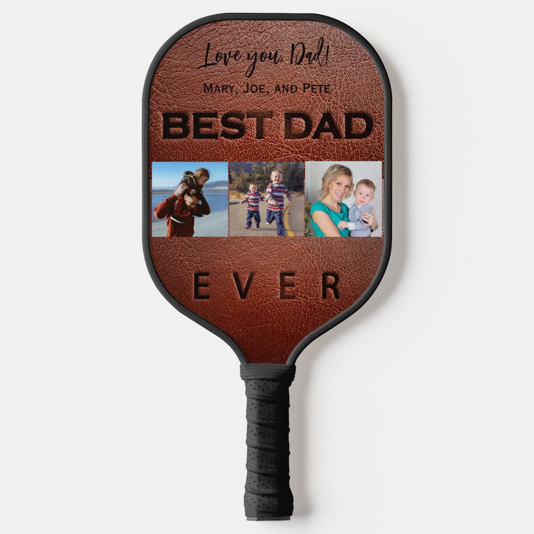 Best Dad Ever 3 Photo Collage Typography Pickleball Paddle