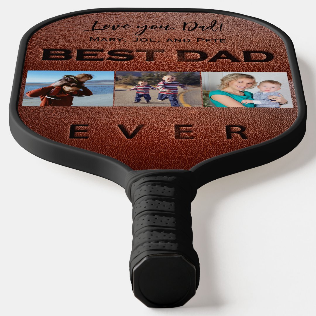 Best Dad Ever 3 Photo Collage Typography Pickleball Paddle
